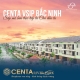 CENTA VSIP BẮC NINH HÌNH MẪU ĐÔ THỊ XANH CHUẨN SINGAPORE